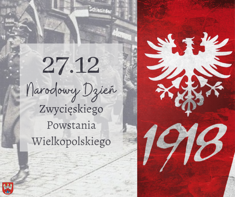 104. rocznica wybuchu Powstania Wielkopolskiego