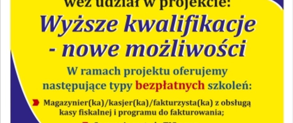 Wyższe kwalifikacje nowe możliwości