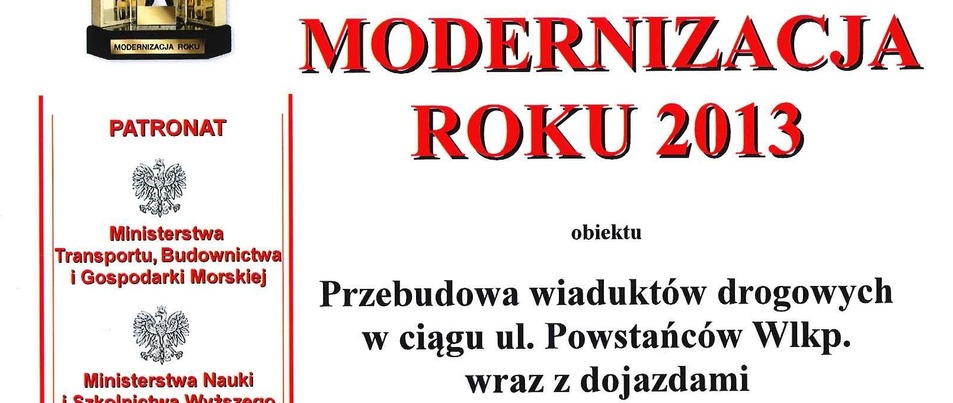 Przebudowa wiaduktów zauważona w konkursie Modernizacja Roku 2013