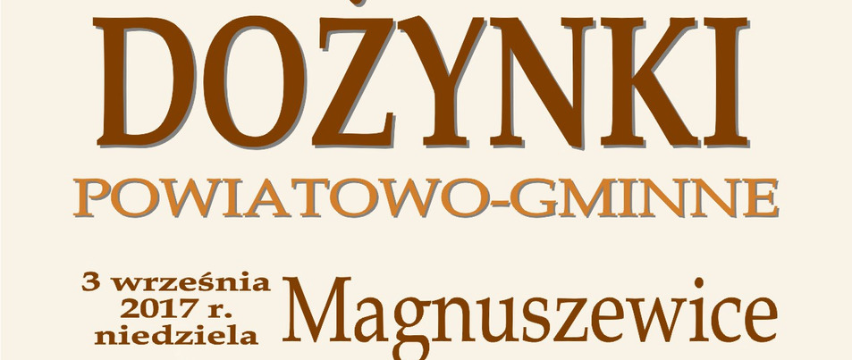 Dożynki Powiatowo-Gminne 2017