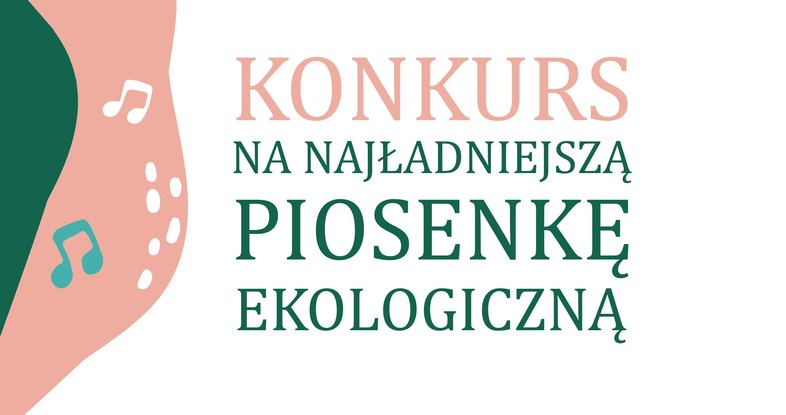 Ekologiczna piosenka - konkurs