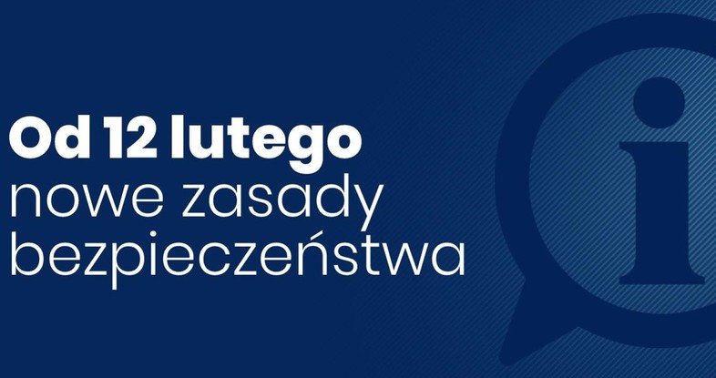 Nowe obostrzenia - od 12 lutego do 26 lutego