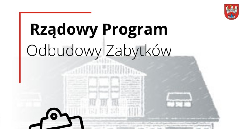 Rządowy Program Odbudowy Zabytków - nabór ankiet