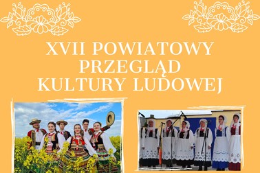 Plakat promujący XVII Powiatowy Przegląd Kultury Ludowej